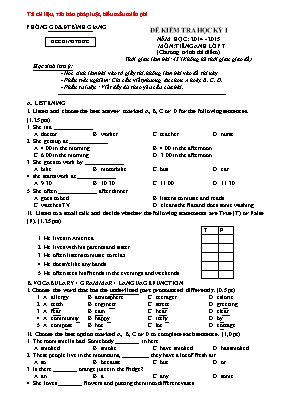 Đề thi học kỳ I môn Tiếng Anh Lớp 7 (Chương trinh thi điêm) - Năm học 2014-2015 - Phòng GD & ĐT Bình Giang (Có đáp án)